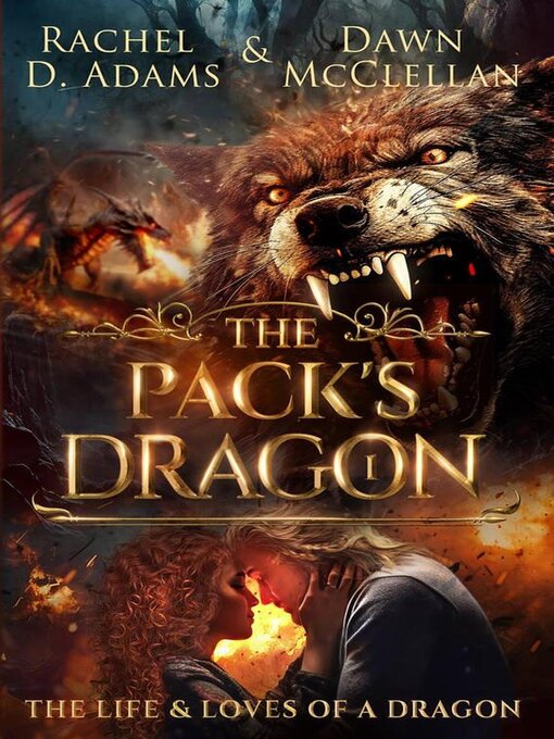 Title details for The Pack's Dragon by Rachel Adams - Available